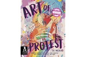 Art of Protest: What a Revolution Looks Like