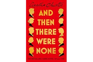 And Then There Were None: The best-selling murder mystery of all time