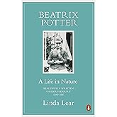 Beatrix Potter: A Life in Nature