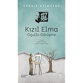 Kızıl Elma - Oğulla G&ouml;r&uuml;şme