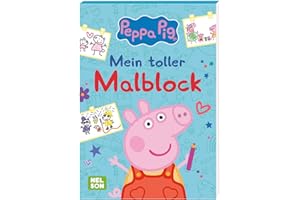 Peppa Wutz Ausmalbilder: Mein toller Malblock: Malvorlagen für Kinder ab 3 Jahren