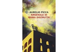 Arsenale di Roma distrutta