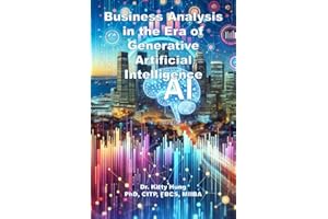 Business Analysis in the era of Generative Artificial Intelligence: How to upskill ourselves in an Intelligence Led Automation World