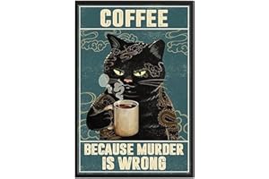 LBS4ALL Decoración de pared con diseño de gato negro con texto en inglés "Coffee Because Murder is Wrong" (150 x 200 mm)