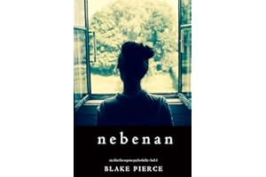Nebenan (Ein spannender Chloe Fine Psycho-Thriller – Buch 1) (Ein Chloe Fine Suspense Psycho-Thriller)