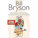 Eine kurze Geschichte des menschlichen Körpers