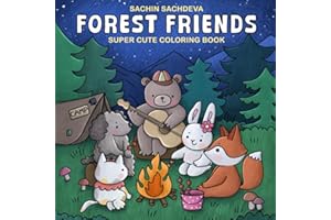 Forest Friends: Super Cute Coloring Book for Adults and Teens, featuring Cozy Animals Characters with Easy & Simple Designs for Relaxation