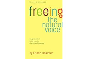 Freeing the Natural Voice