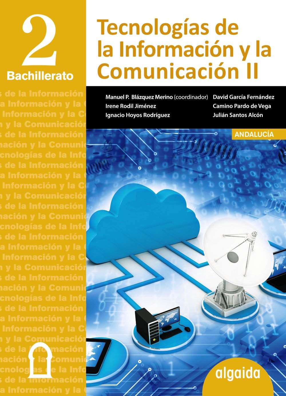 Tecnologías de la Información y la Comunicación 2º Bachillerato
