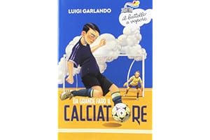 Da grande farò il calciatore