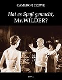 Hat es Spaß gemacht, Mr. Wilder? by