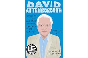 Sir David Attenborough: 1 (A Life Story)