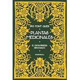 Plantas medicinales: El Diosc&oacute;rides renovado (DIVULGACI&Oacute;N)
