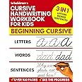 Cursive Handwriting Workbook for Kids: 3-in-1 Writing Practice Book to Master Letters, Words & Sentences