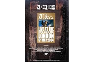 Zucchero - Zu & Co./Live at the Royal Albert Hall London 6th May 2004