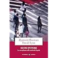 Sesto potere. La sorveglianza nella modernità liquida