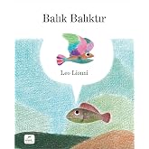 Balık Balıktır