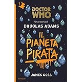Il pianeta pirata. Doctor Who