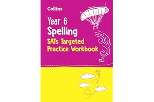 Year 6 Spelling SATs Targeted Practice Workbook: for the 2027 tests
