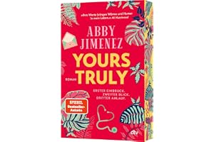 Yours Truly: Bestsellerautorin Abby Jimenez ist der neue Stern am Romance-Himmel