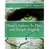 Dante's Inferno In Plain and Simple English