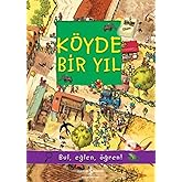 K&ouml;yde Bir Yıl: Bul, eğlen, &ouml;ğren!