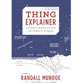Thing Explainer: Complicated Stuff in Simple Words