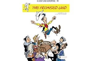 Lucky Luke Vol. 66: The Promised Land: Volume 66 (Lucky Luke Adventures)