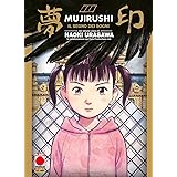 Mujiruchi. Il segno dei sogni