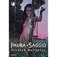 La paura del saggio. Le cronache dell'assasino del re (Vol. 2)