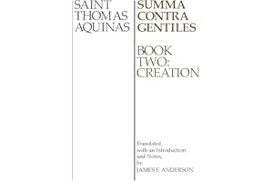 Summa Contra Gentiles: Book Two: Creation: 002