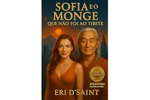 Sofia e o Monge que não foi ao Tibete