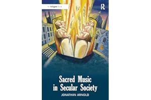 Sacred Music in Secular Society