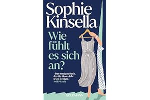 Wie fühlt es sich an?: »Das mutigste Buch, das Sie dieses Jahr lesen werden.« Jodi Picoult - Kurzroman