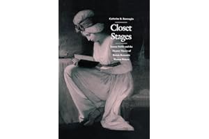 Closet Stages: Joanna Baillie and the Theater Theory of British Romantic Women Writers