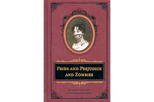 Pride and Prejudice and Zombies Deluxe Heirloom Edition (Quirk Classics)