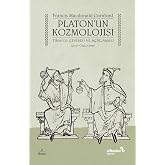 Platon'un Kozmolojisi: Timaios &Ccedil;evirisi ve A&ccedil;ıklaması