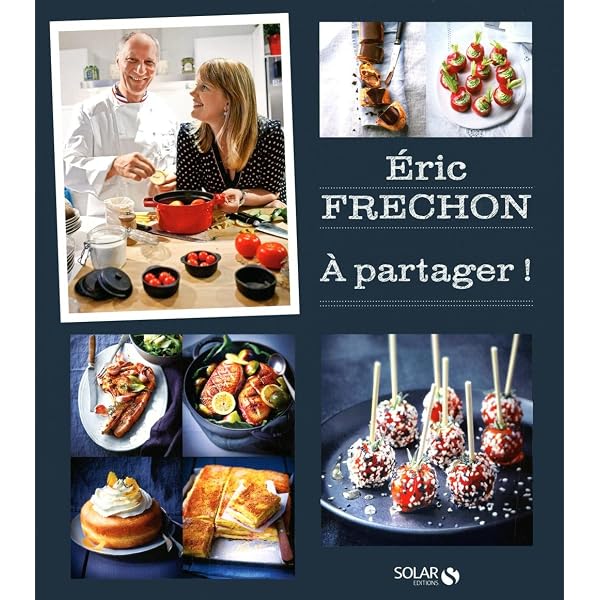 Amazon.fr - Eric Fréchon, un chef dans ma cuisine - Éric Fréchon