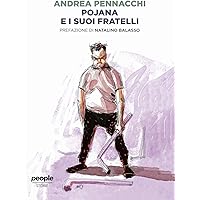 Pojana e i suoi fratelli