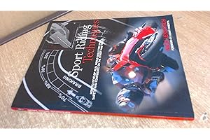 Sport Riding Techniques: How to Develop Real World Skills for Speed, Safety and Confidence on the Street and Track