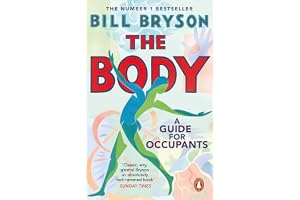 The Body: A Guide for Occupants