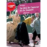 Le jeu de l'amour et du hasard: Suivi de L'Epreuve (1740) (Classique &amp; Cie. Lyc&eacute;e)