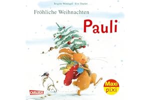 Maxi Pixi 386: Fröhliche Weihnachten, Pauli! (386): Miniaturbuch