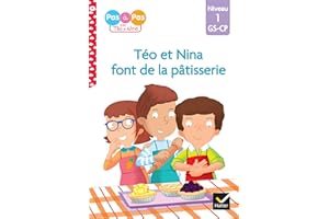 Téo et Nina GS-CP Niveau 1 - Téo et Nina font de la pâtisserie