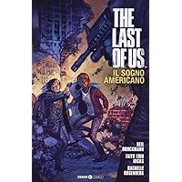 The last of us. Il sogno americano