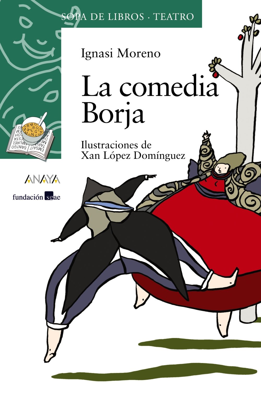 La comedia Borja - Sopa de Libros )