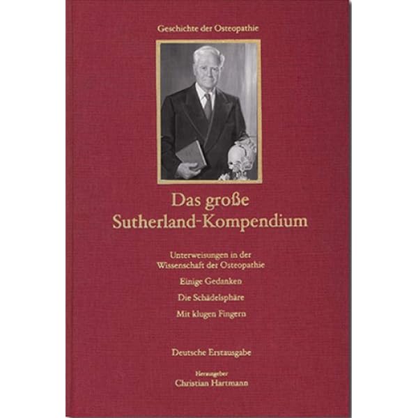 Teachings in the Science of Osteopathy : Sutherland, William