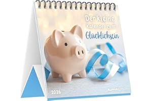Alpha Edition - Der kleine Kalender zum Glücklichsein 2026 – Tischkalender 14×12 cm mit 12 inspirierenden Glücksbotschaften, dekorativer Aufstellkalender für Zuhause, Büro & als Geschenkidee