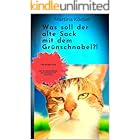 Was soll der alte Sack mit dem Grünschnabel?! : Eine witzige Story über die Zusammenführung eines Seniorkaters mit einem Kitt