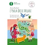 L'isola delle regole. Ediz. ad alta leggibilità